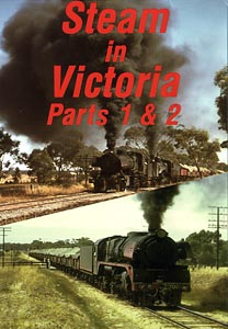 Steam in Victoria - Part I & II