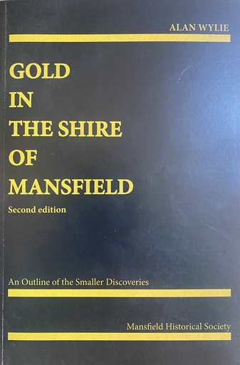 Gold in the Shire of Mansfield