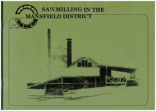 Sawmilling in the Mansfield District