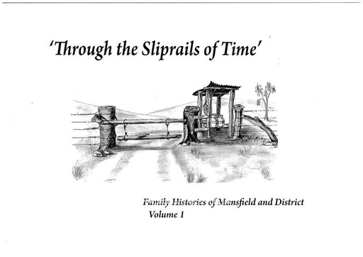 Through the Sliprails of Time - Vol I